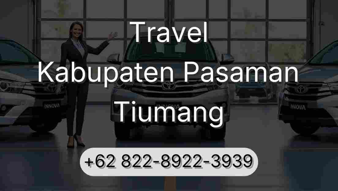 Travel Kabupaten Pasaman Tiumang
