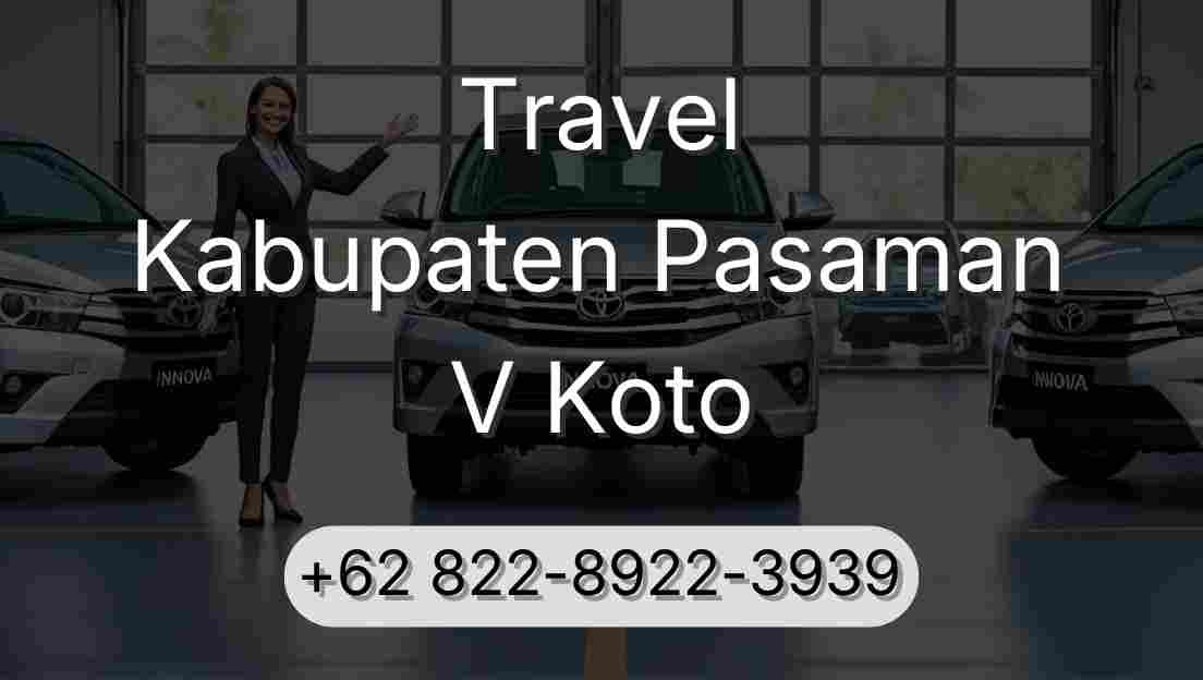 Travel Kabupaten Pasaman V Koto
