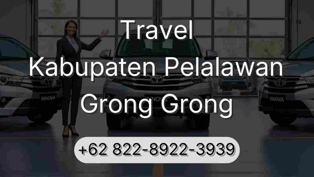 Travel Kabupaten Pelalawan Grong Grong