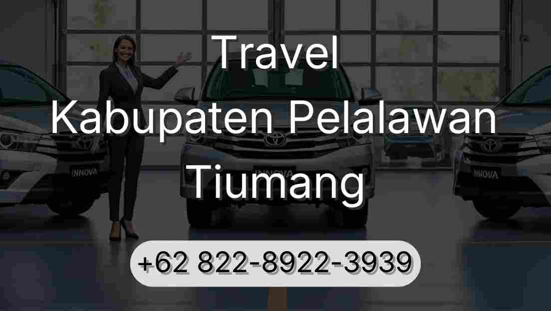 Travel Kabupaten Pelalawan Tiumang