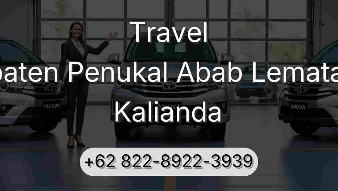 Travel Kabupaten Penukal Abab Lematang Ilir Kalianda
