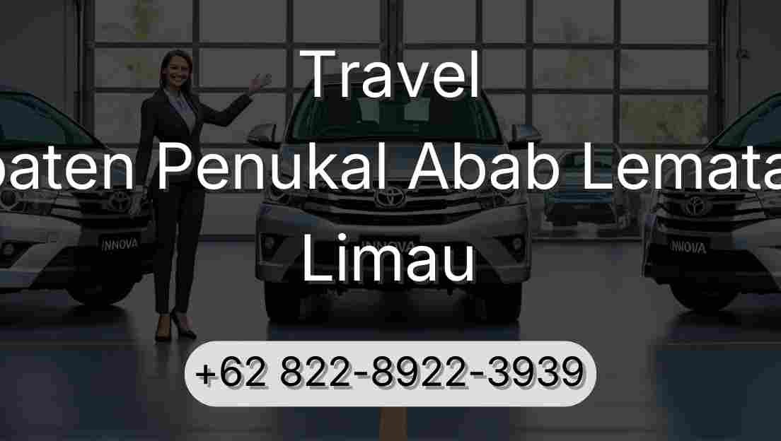 Travel Kabupaten Penukal Abab Lematang Ilir Limau