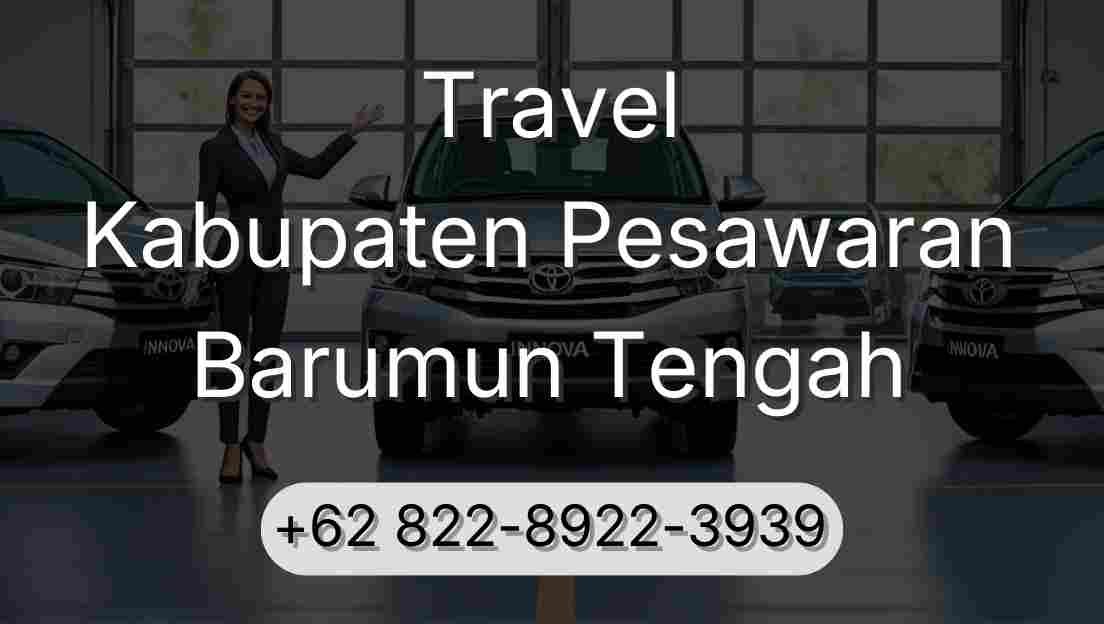 Travel Kabupaten Pesawaran Barumun Tengah