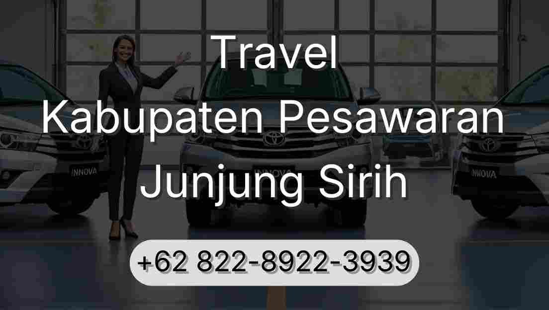 Travel Kabupaten Pesawaran Junjung Sirih