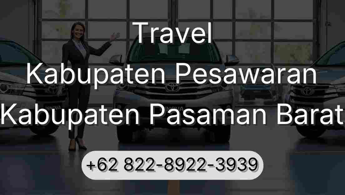 Travel Kabupaten Pesawaran Kabupaten Pasaman Barat
