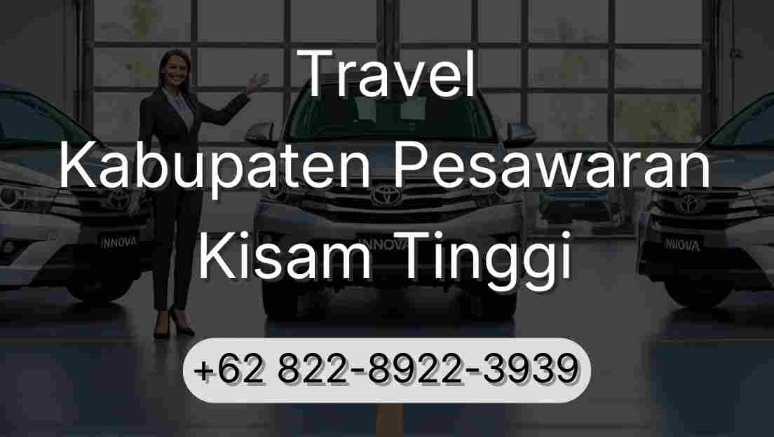 Travel Kabupaten Pesawaran Kisam Tinggi