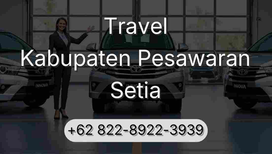 Travel Kabupaten Pesawaran Setia