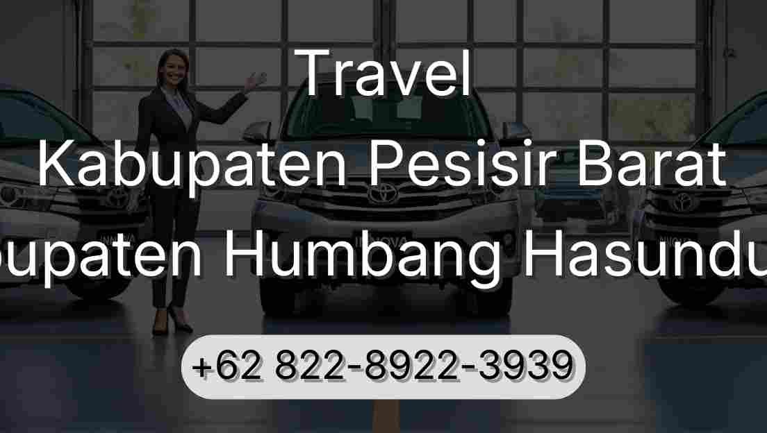 Travel Kabupaten Pesisir Barat Kabupaten Humbang Hasundutan