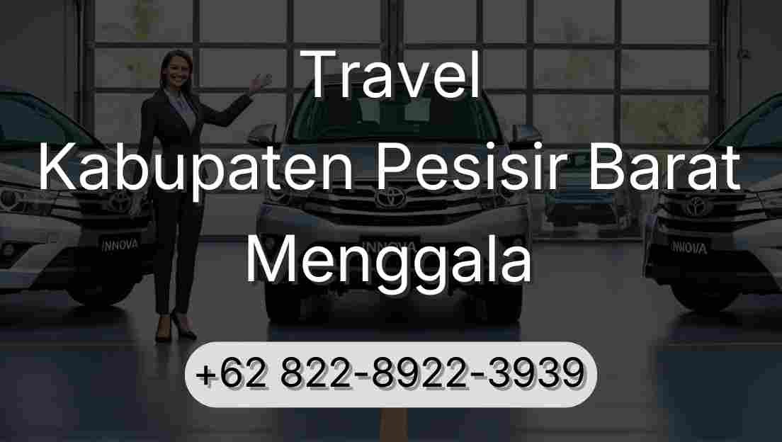 Travel Kabupaten Pesisir Barat Menggala
