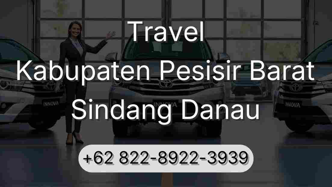 Travel Kabupaten Pesisir Barat Sindang Danau