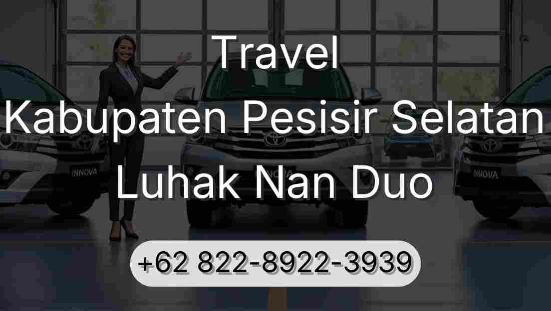 Travel Kabupaten Pesisir Selatan Luhak Nan Duo