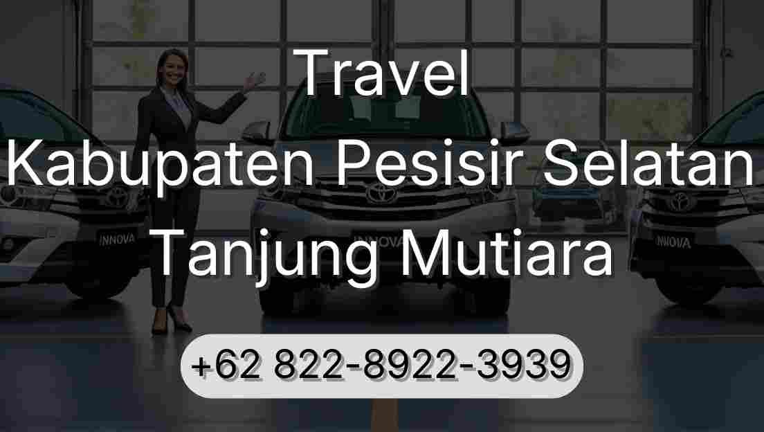 Travel Kabupaten Pesisir Selatan Tanjung Mutiara
