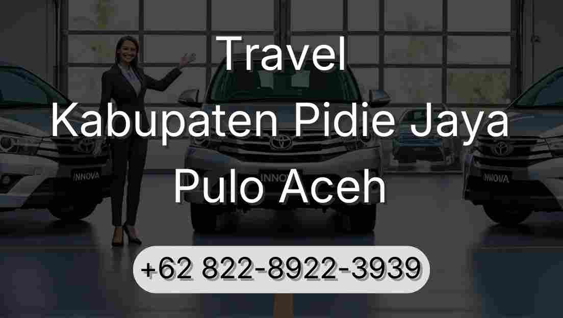 Travel Kabupaten Pidie Jaya Pulo Aceh