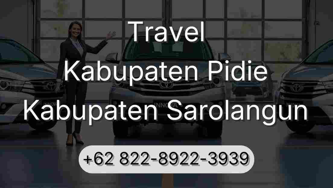 Travel Kabupaten Pidie Kabupaten Sarolangun