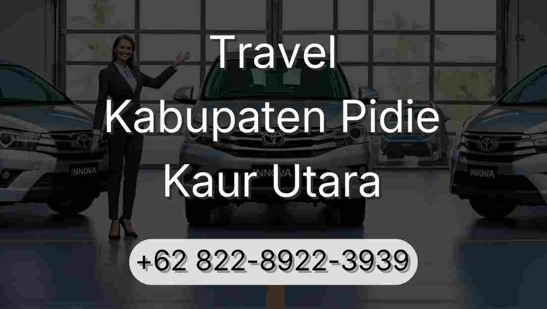 Travel Kabupaten Pidie Kaur Utara