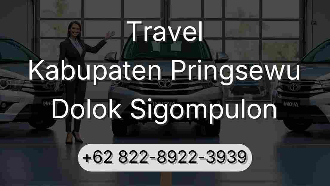 Travel Kabupaten Pringsewu Dolok Sigompulon