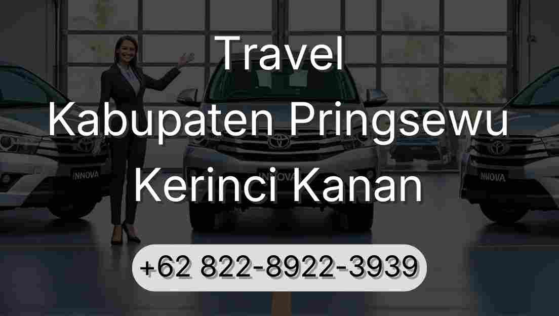 Travel Kabupaten Pringsewu Kerinci Kanan