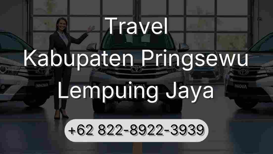 Travel Kabupaten Pringsewu Lempuing Jaya