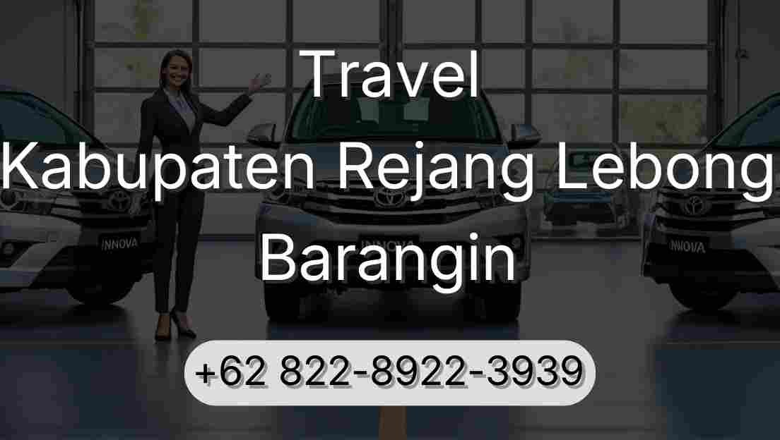 Travel Kabupaten Rejang Lebong Barangin