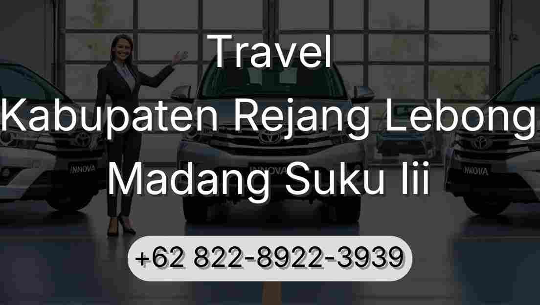 Travel Kabupaten Rejang Lebong Madang Suku Iii