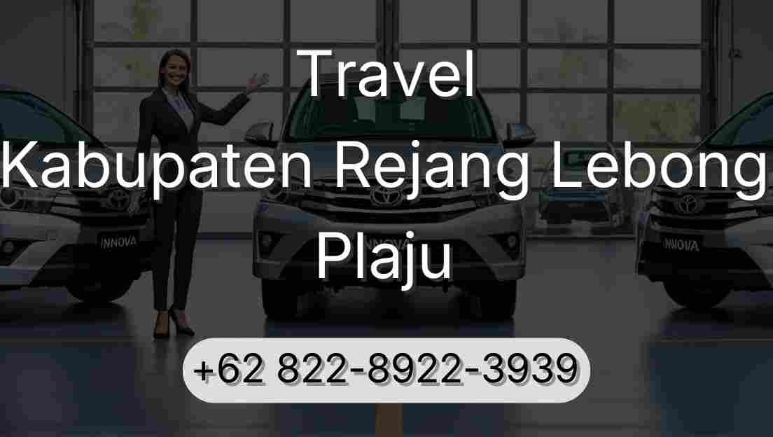 Travel Kabupaten Rejang Lebong Plaju
