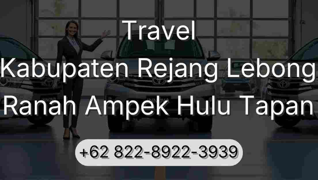 Travel Kabupaten Rejang Lebong Ranah Ampek Hulu Tapan