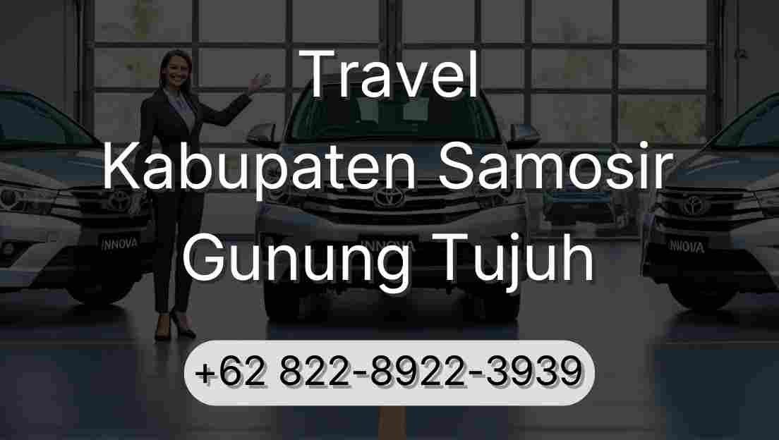 Travel Kabupaten Samosir Gunung Tujuh