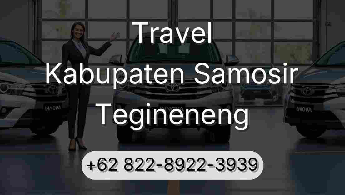 Travel Kabupaten Samosir Tegineneng