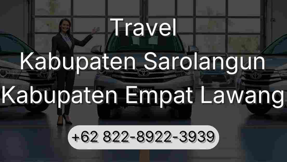 Travel Kabupaten Sarolangun Kabupaten Empat Lawang