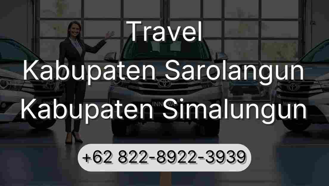 Travel Kabupaten Sarolangun Kabupaten Simalungun