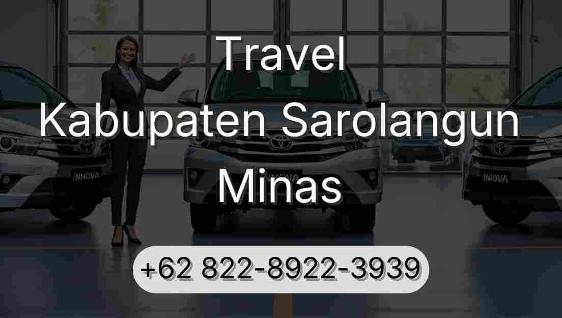 Travel Kabupaten Sarolangun Minas