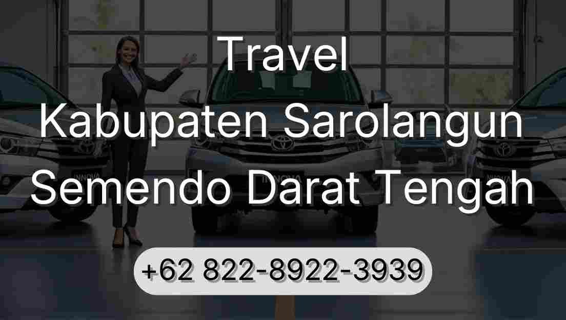Travel Kabupaten Sarolangun Semendo Darat Tengah