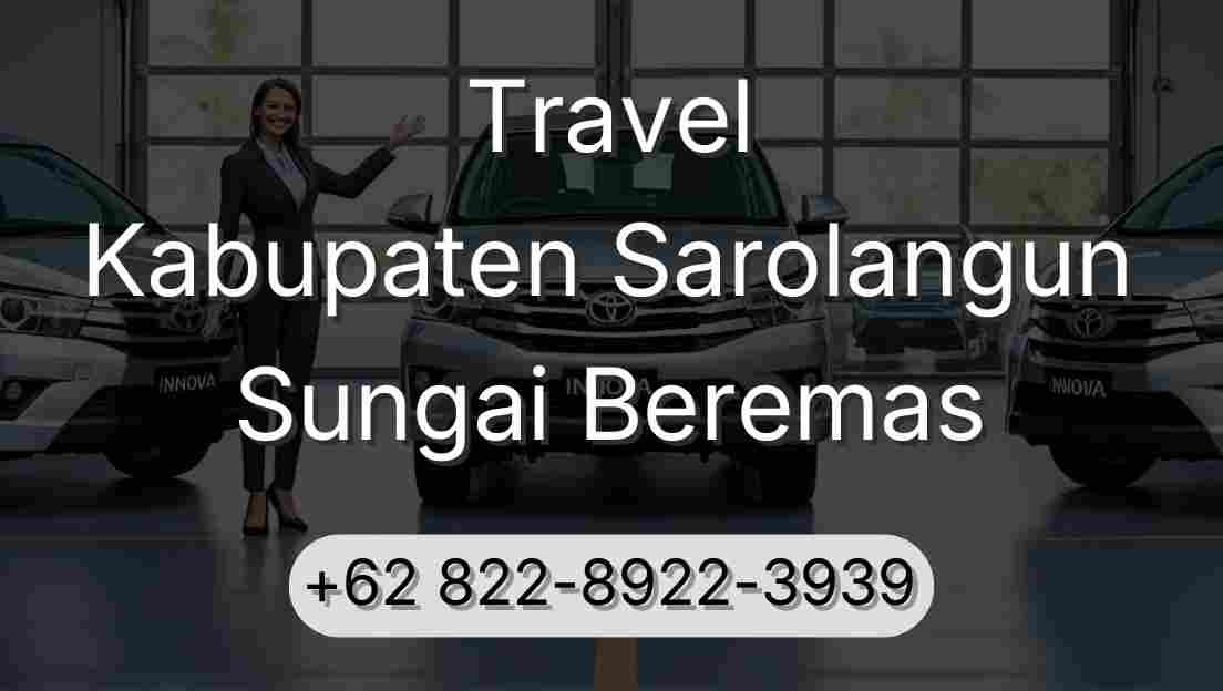 Travel Kabupaten Sarolangun Sungai Beremas