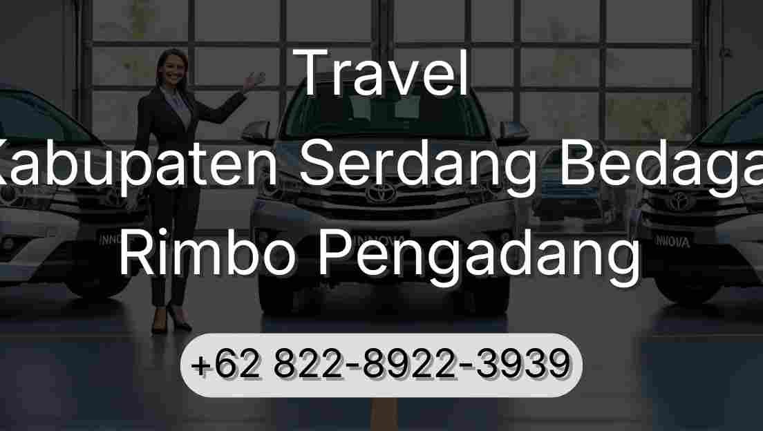 Travel Kabupaten Serdang Bedagai Rimbo Pengadang
