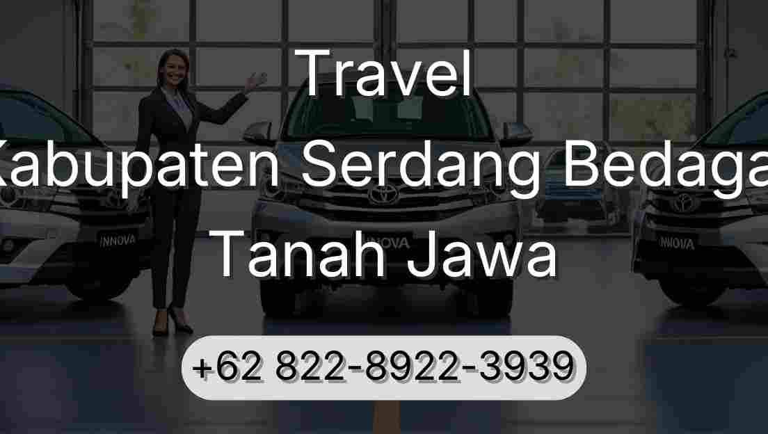 Travel Kabupaten Serdang Bedagai Tanah Jawa