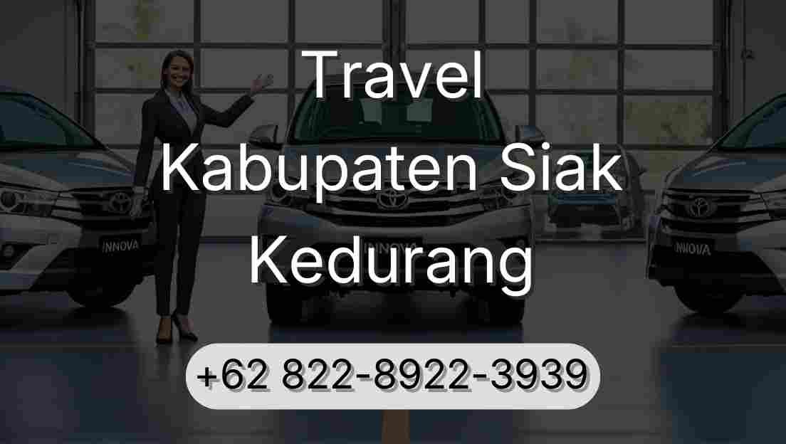Travel Kabupaten Siak Kedurang