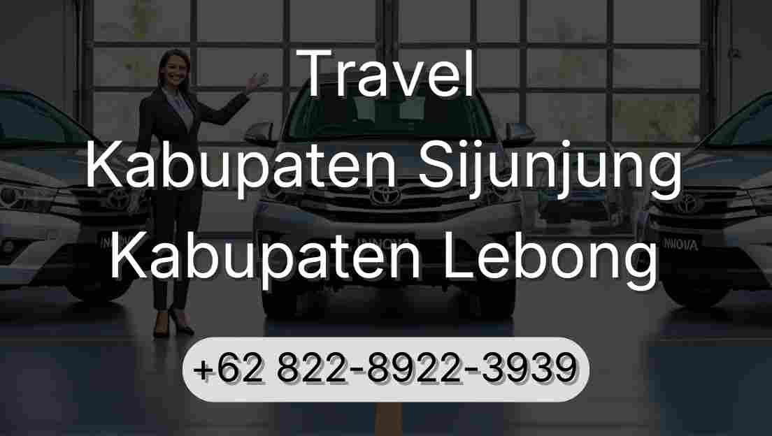 Travel Kabupaten Sijunjung Kabupaten Lebong