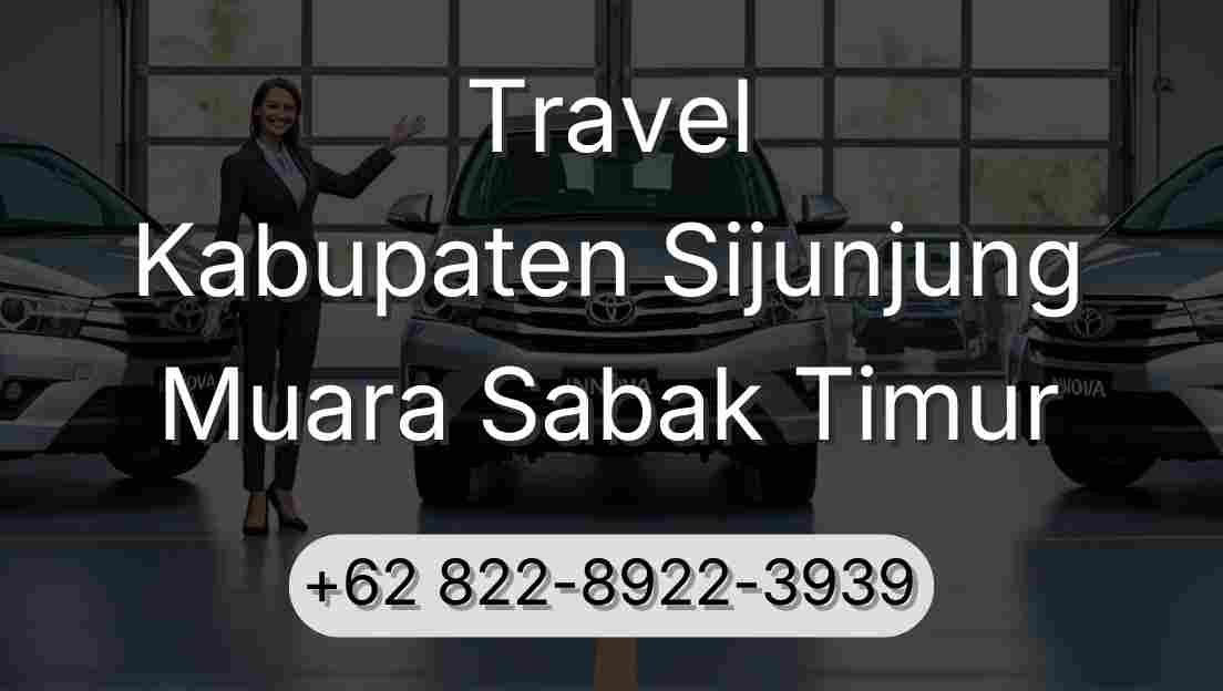 Travel Kabupaten Sijunjung Muara Sabak Timur