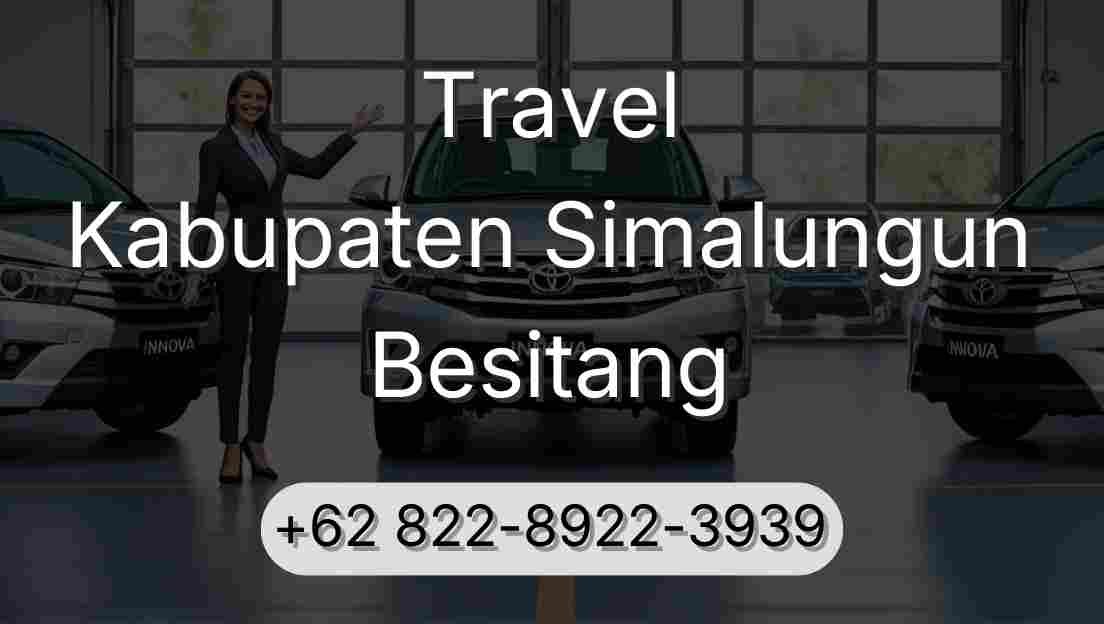 Travel Kabupaten Simalungun Besitang