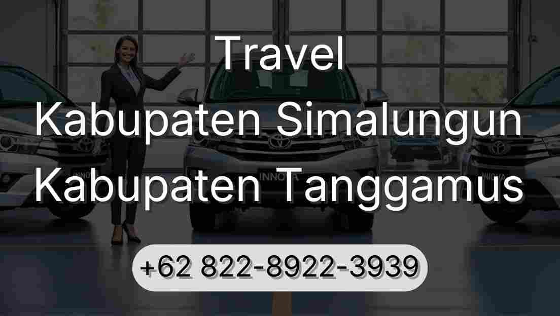 Travel Kabupaten Simalungun Kabupaten Tanggamus