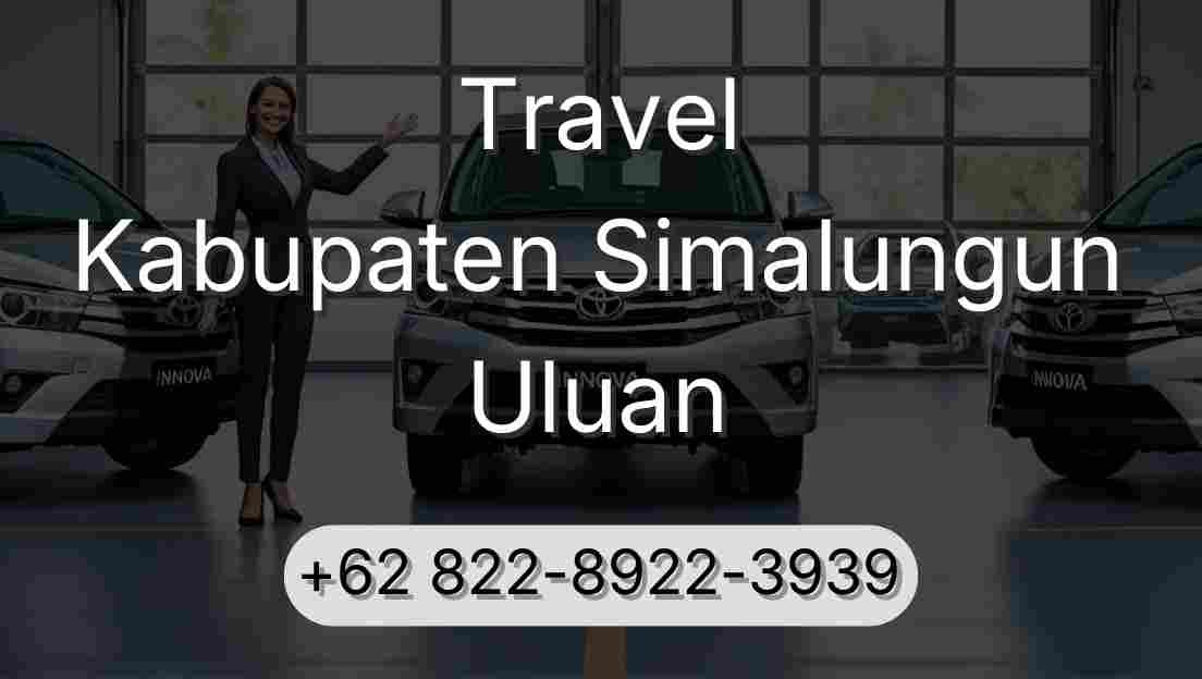 Travel Kabupaten Simalungun Uluan