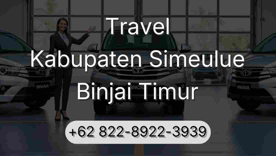 Travel Kabupaten Simeulue Binjai Timur