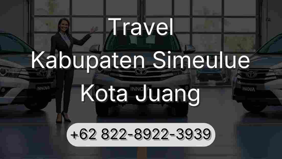 Travel Kabupaten Simeulue Kota Juang
