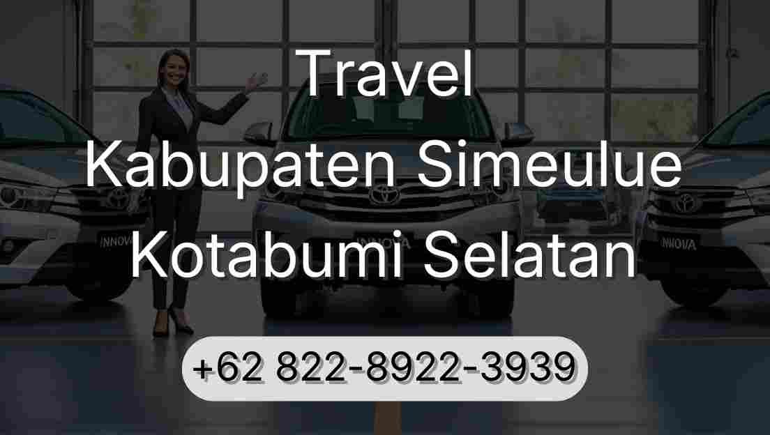 Travel Kabupaten Simeulue Kotabumi Selatan