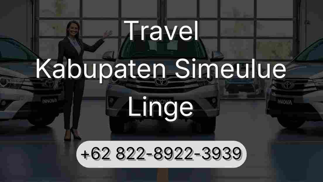 Travel Kabupaten Simeulue Linge