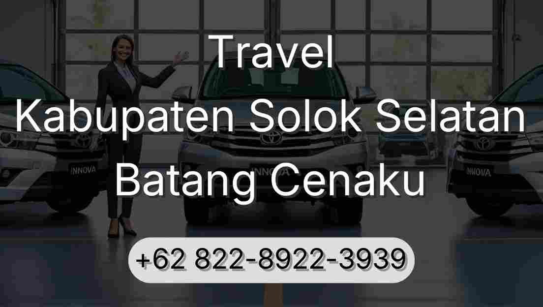 Travel Kabupaten Solok Selatan Batang Cenaku