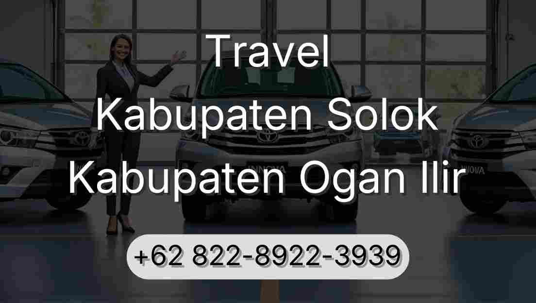 Travel Kabupaten Solok Kabupaten Ogan Ilir