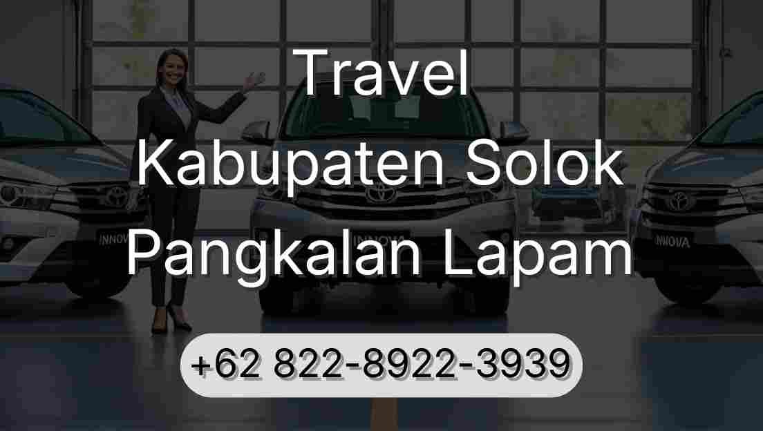 Travel Kabupaten Solok Pangkalan Lapam