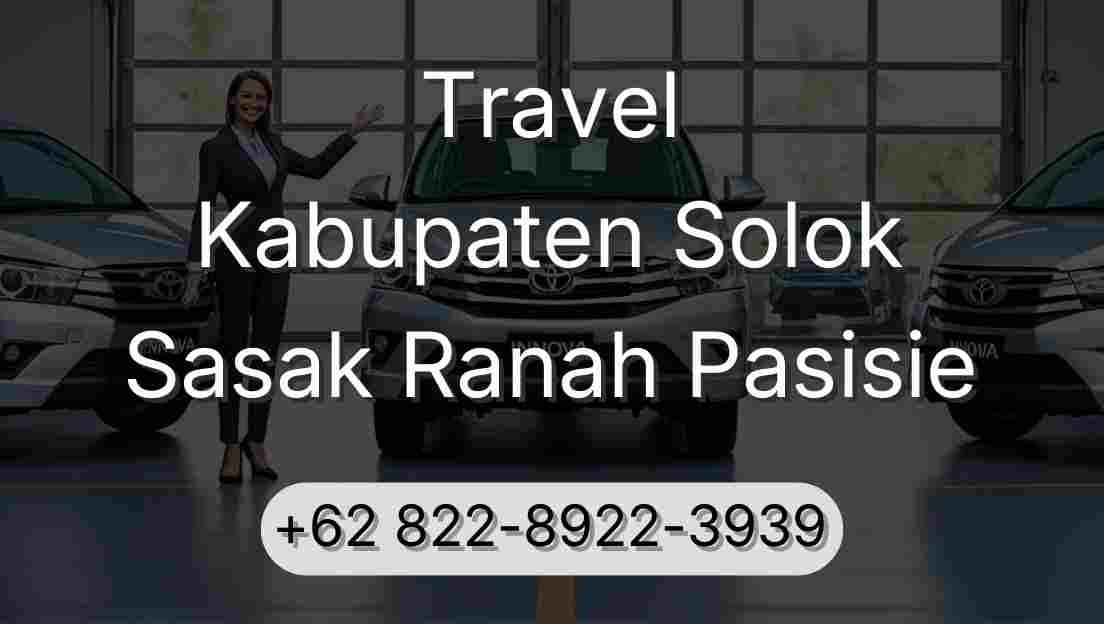 Travel Kabupaten Solok Sasak Ranah Pasisie
