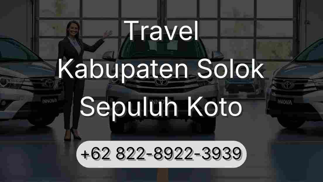 Travel Kabupaten Solok Sepuluh Koto